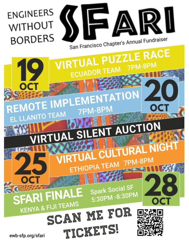 SFari 2021 is almost here! Join us starting Oct 19 for on 1, 2, 3 or all 4 nights to celebrate, network and immerse yourself in the amazing work our project teams have accomplished in the last year and their future plans. Get your tickets here ewb-sfp.org/sfari #fundraiser