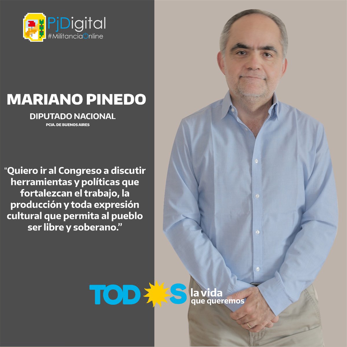 PJDigitalSur1's tweet photo. “Quiero ir al Congreso a discutir herramientas y políticas que fortalezcan el trabajo, la producción y toda expresión cultural que permita al pueblo ser libre y soberano.” @MarianoPinedo Diputado Nacional Pcia. De Bs. As. 
#LaVidaQueQueremos https://t.co/aHkCBC11IN