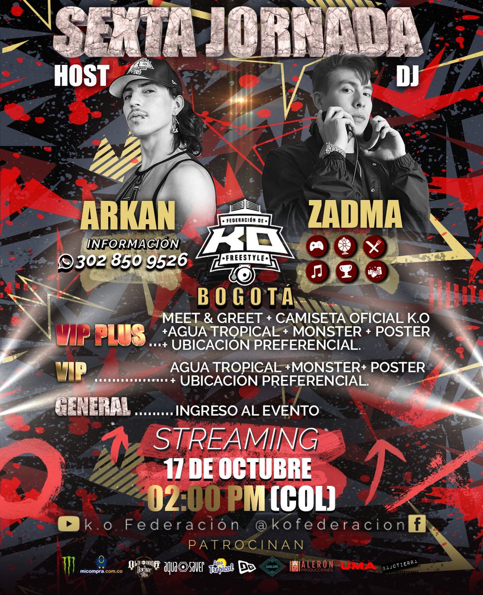 Kofederacion's tweet photo. Un Host con voz grave y de alto impacto junto a un DJ-beatmaker de  gran talento para la sexta jornada 🔥🎙️ de #KOfdf 

Arkan y Zadma un equipo de locos.
17 de octubre, Bogotá. 🎟️👈 https://t.co/DJHks6BWnu
