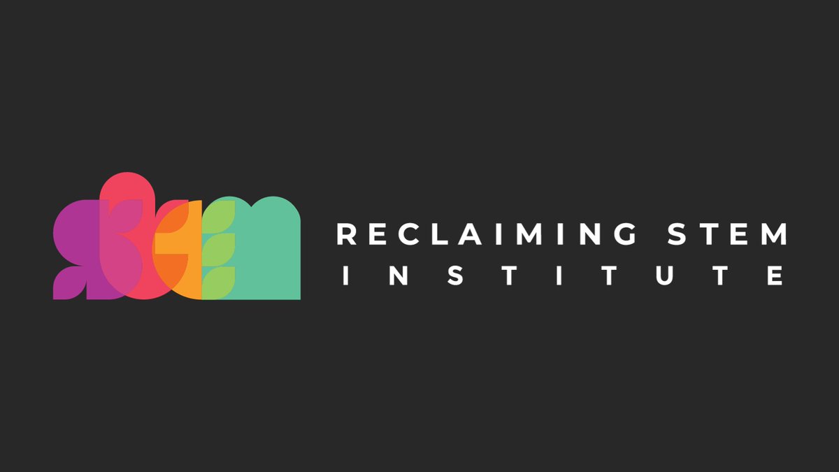 Reclaiming STEM Institute Community tweet media