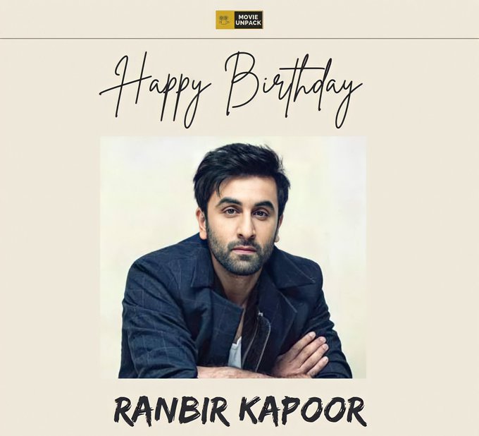 Happy Birthday Ranbir Kapoor     
