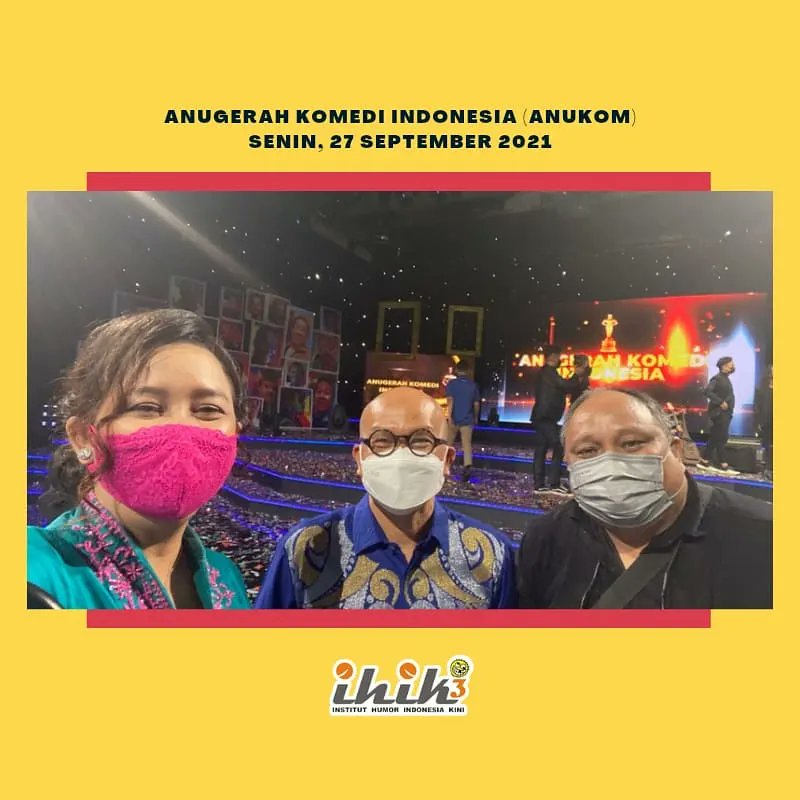ihik_3's tweet photo. 27 September, hari lahir #BingSlamet, jadi harinya komedi nasional. #ihik3 1001% mendukung!
Advisor @maman1965, CEO @novritaone, & CCO Yasser terlibat di Anugerah Komedi Indonesia @Paskiofficial. Ada juga peneliti kami @ulwanfakhri di #ComikaDay.
Mari lebih menghargai #komedi! https://t.co/KQWlsE5l1h