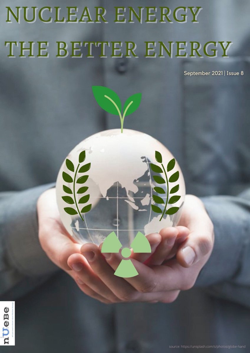 BetterNuclear's tweet photo. Presenting nUeBe September 2021 magazine. In this issue:
-- IPCC’s 2021 Climate Report: The Nuclear Perspective written by @Nirupama Sensharma
-- 5 facts about nuclear energy that you probably didn't know by @Ashabari
Read full magazine here: https://t.co/j1OMzlbXd8 https://t.co/hiOxy3FXY4