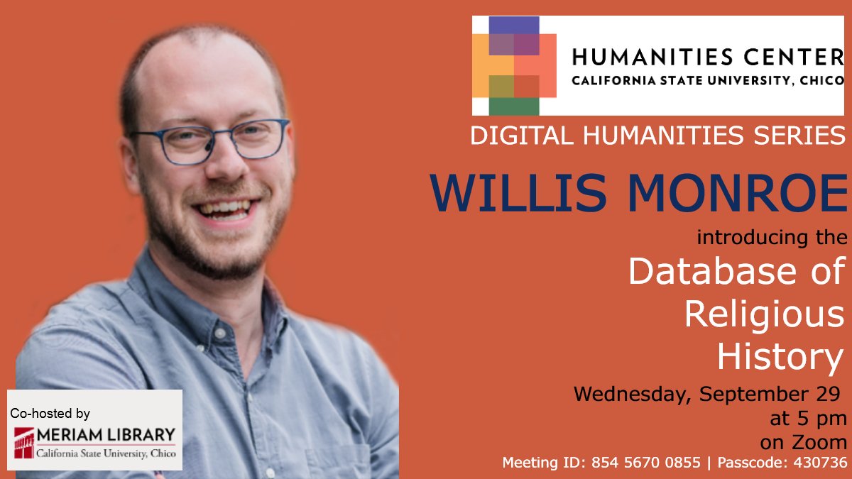 CORHDept's tweet photo. Join us on 9-29 at 5pm for a free event on Zoom. Willis Monroe will discuss the Database of Religious History, a major project to record scholarly perspectives on the wide variety of religious groups throughout history.
https://t.co/CFfoEKacv1

#religiousstudies #CORH #chicostate https://t.co/DZcKRJ4V7D