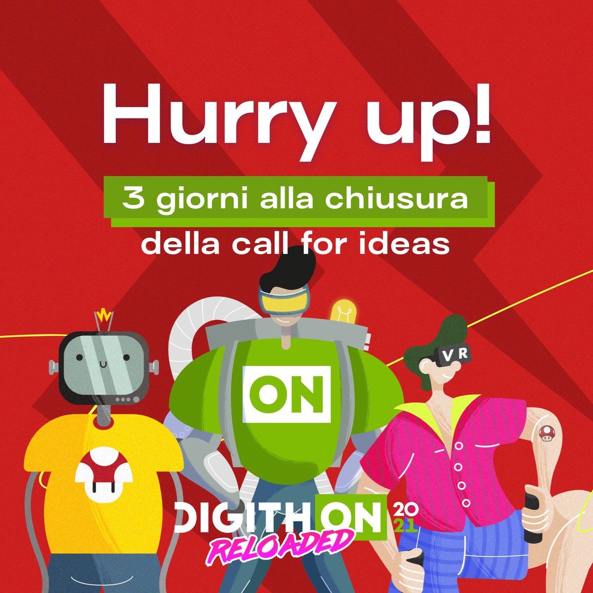digith_on's tweet image. 🚀 MANCANO 3 GIORNI ALLA CHIUSURA DELLA CALL FOR IDEAS! 

📩 Partecipa anche tu a  #DigithON2021! Invia la tua candidatura su digithon.it entro il 30 settembre 2021
#roadToDigithON
#startup
#innovation