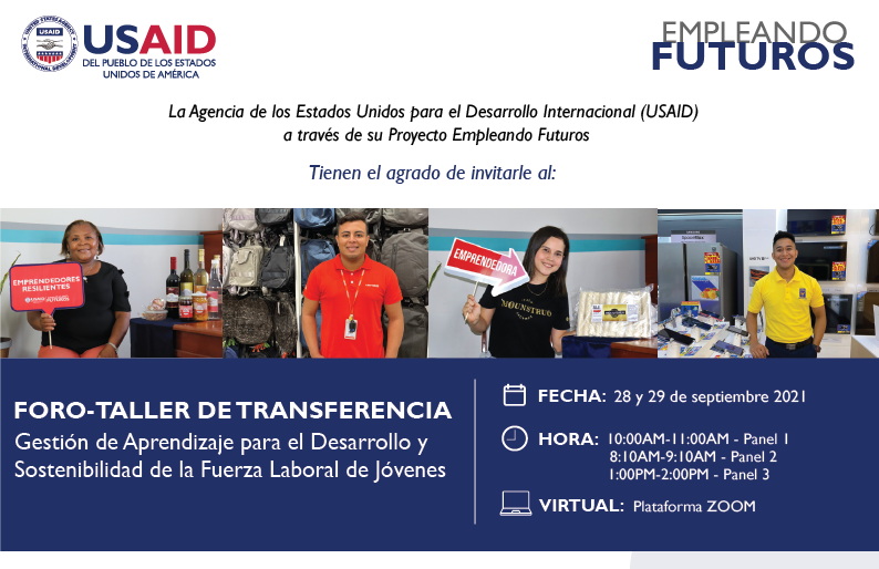 A partir de mañana martes 28 de septiembre hasta el jueves 30 de septiembre, tendrán la oportunidad de compartir y ser parte del Foro-Taller “Gestión de Aprendizaje para el Desarrollo y Sostenibilidad de la Fuerza Laboral de jóvenes”. 
¡No te lo pierdas! 📲#EnVivo 
<a href="/USAIDHonduras/">USAID Honduras</a>