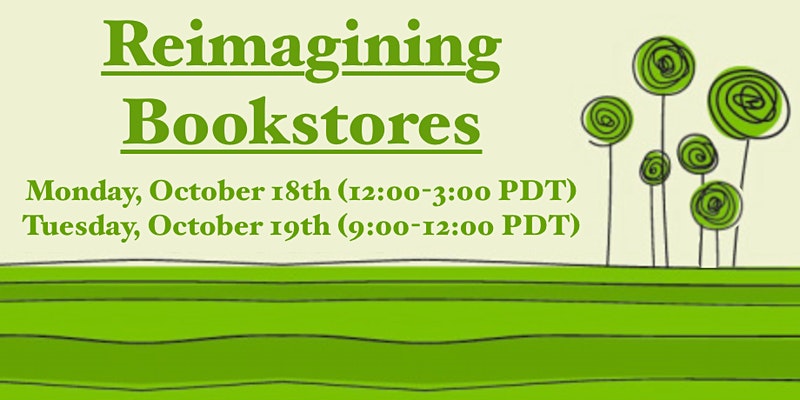 How can we reimagine bookstores… to deepen literacy, strengthen our communities, and pay decent living wages to employees? 

Join the online conversation Oct. 18 &amp; 19

j.mp/3idfS0Y