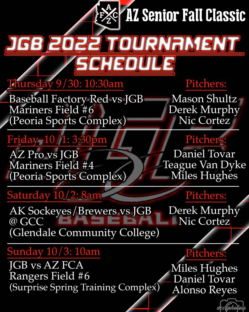 🚨Fall classic Schedule 🚨 Here is our JGB 2022 schedule and Pitching Rotation for this weekends AZ Senior Fall Classic. Email james.guerrero.jgb@gmail.com for Full Roster  #JGB #GETFULL #JGBASEBALL #TheRealJGBASEBALL