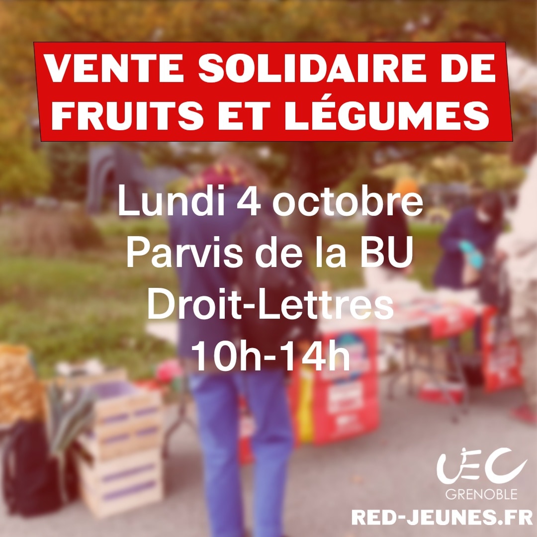 Lundi prochain nous serons present.e.s sur le campus pour une vente solidaire de fruits et légumes ! 

👉 Contre les marges des supermarchés
👉 Pour les circuits-courts, plus écologiques
👉 Pour une juste rémunération des producteur.rices
👉 Pour des légumes et fruits de qualité