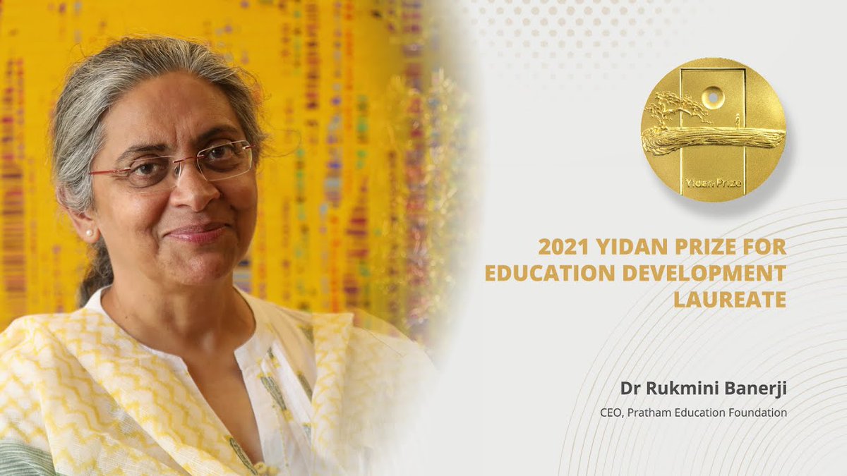 Good News! Dr Rukmini Banerji of @Pratham_India is a 2021 @YidanPrize for Education Development Laureate. The Yidan Prize recognises individuals/teams who have contributed significantly to the theory and practice of education. Read more bit.ly/2Y3Yfdf Congratulations!!