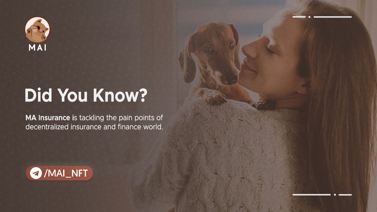 NftMai's tweet image. Did you know?

#MAInsurance is tackling the pain points of the centralized #insurance and #finance world.

#MAI #NFT #MAINFT $MAI