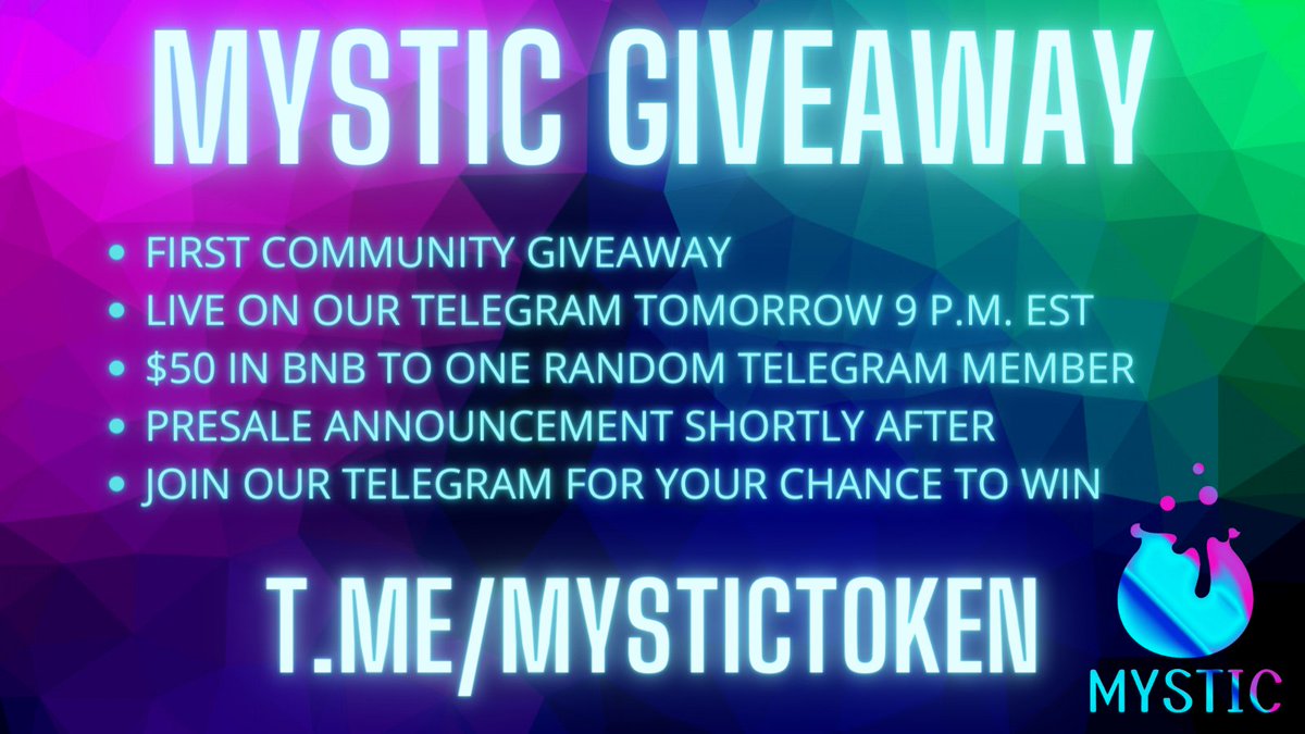 ANNOUNCING OUR FIRST COMMUNITY GIVEAWAY!

One random Telegram member will win $50 in #BNB tomorrow at 9 P.M. EST. Announcing our Presale right after! Join now for your chance to win!

t.me/MysticToken

#giveaway #Giveaways #BNBGiveaway #CryptoGiveawy #BSCGems #Presale