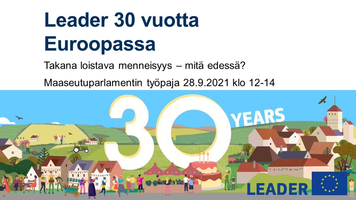 Leader 30 vuotta Euroopassa -työpaja tänään. Tervetuloa linjoille #maaseutuparlamentti alustan kautta! Klo 12 kurkistamme historiaan ja klo 13 tähyämme tulevaan! <a href="/mmm_fi/">MMM</a> <a href="/Ruokavirasto/">Ruokavirasto | Livsmedelsverket</a> <a href="/MaaseutuFi/">Maaseutuverkosto</a> <a href="/suomenkylat/">Suomen Kylät ry</a> #maaseutufi #leaderfi #leadersuomi