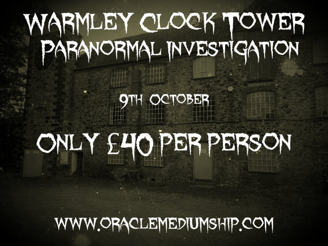 Oraclemediumsh1's tweet image. Our Warmley Clock tower event is only 2 weeks away!! At only £40 it's a great place to Investigate with us for the first time.... Could this be the new Forde House? 🤔