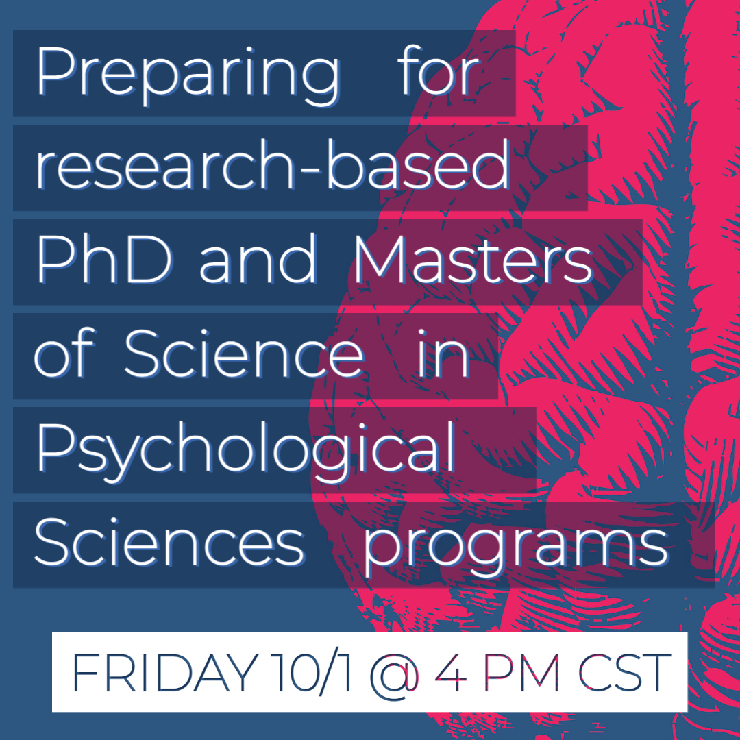 We have a virtual panel this Friday, learning the ins and outs about preparing for research-based PhD and Masters of Science in Psychological Sciences programs.

Zoom info in link. Please submit questions ahead of time.

bit.ly/2XRSJdp