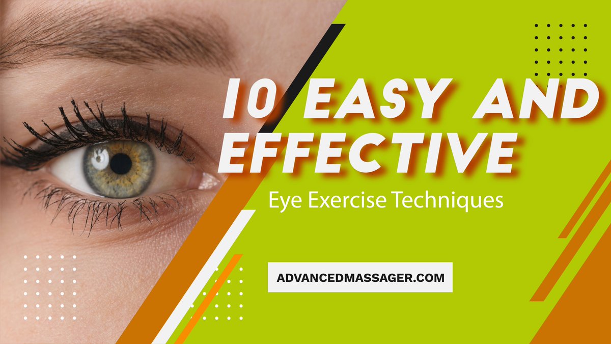 10 Easy and Effective Eye Exercise Techniques
#eyemassage #eyemassager #eyeexercise
advancedmassager.com/eye-exercise-t…