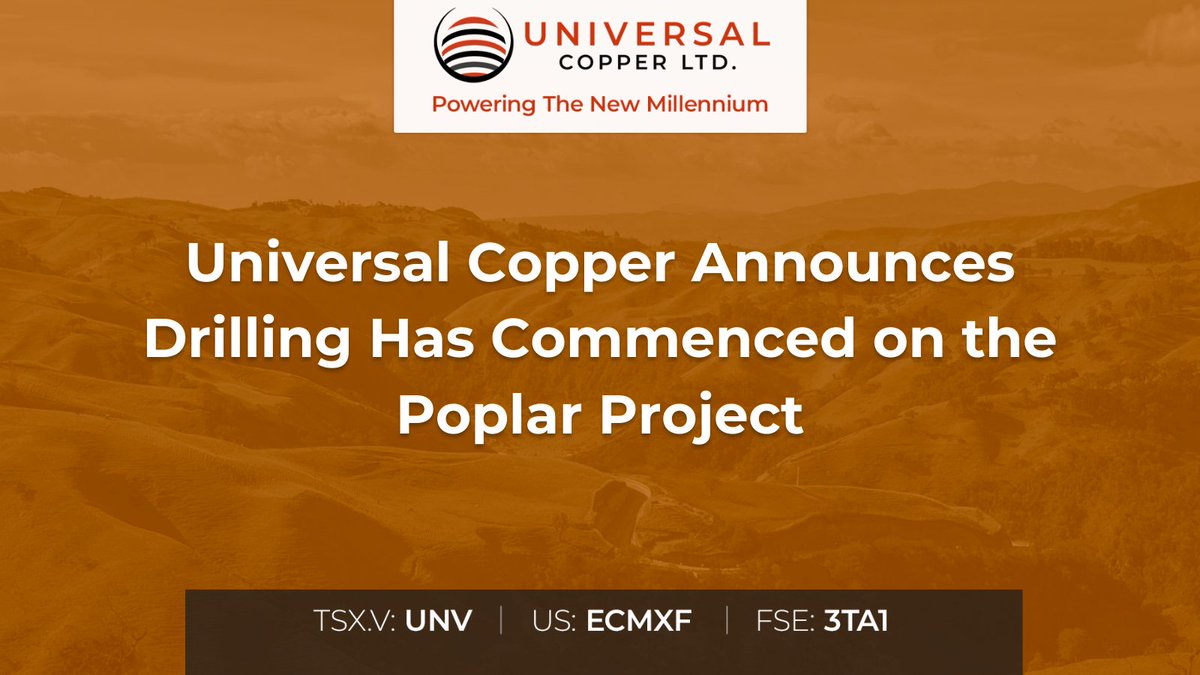 UniversalCopper's tweet photo. #PressRelease
UNIVERSAL COPPER ANNOUNCES DRILLING HAS COMMENCED ON THE POPLAR PROJECT
Read Release: https://t.co/nDpt23um04
$UNV.v https://t.co/6cEckZScBI