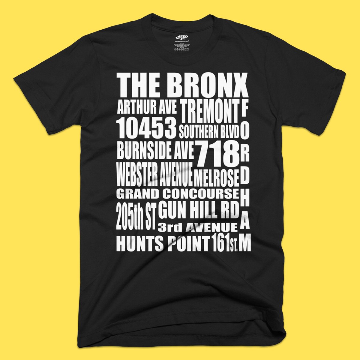 The Bronx Streets T-Shirt by <a href="/georgerafaelinc/">George Rafael Inc</a>.

George Rafael grew up in The Bronx during a time when music, graffiti and fashion were a way of expression. He credits his upbringing with his love of fashion and culture.

Available online at FromTheBronx.com!