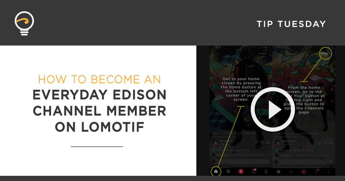 edisonnation's tweet image. #TipTuesday

We're excited about the Everyday Edisons channel we're building on #Lomotif! 🤩 💥 📲
Here's how you can join us - youtu.be/2mUC7vXeMl0