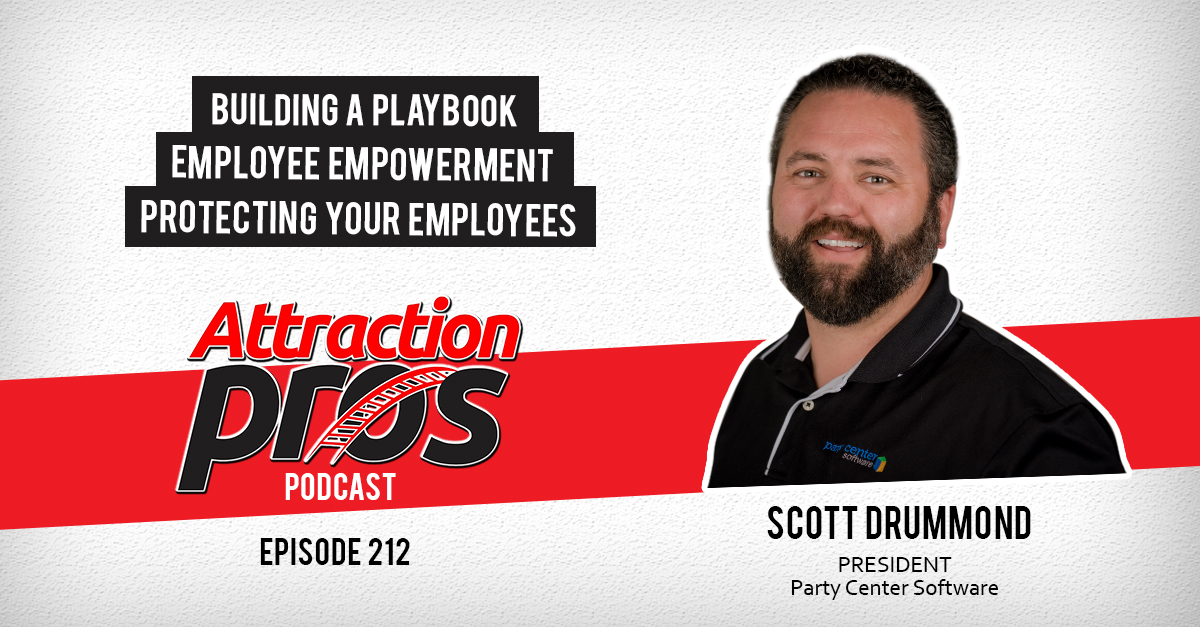 AttractionPros's tweet photo. #AttractionPros Podcast - Episode 212: Scott Drummond from @partycentersoft talks about building a playbook, employee empowerment, and protecting your employees.
Podcast available at https://t.co/bgDJrxf7IH
#WeAreAllAttractionPros #PartyCenterSoftware #EmployeeEmpowerment https://t.co/BziprCfcQh