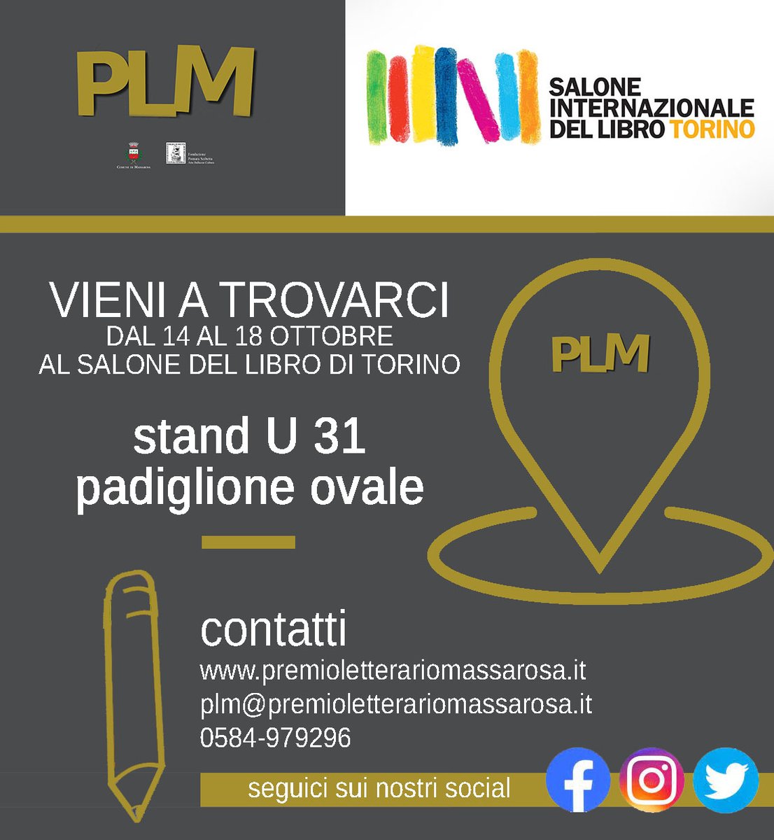 PremioPlm's tweet photo. Eccoci pronti per il Salone del libro di Torino 📚‼

👉 Venite a trovarci dal 14 al 18 ottobre 

📍 Saremo allo stand U 31 padiglione ovale

@comunemassarosa  - Fondazione Pomara Scibetta - Arte Bellezza Cultura https://t.co/E8DPp0PC0B