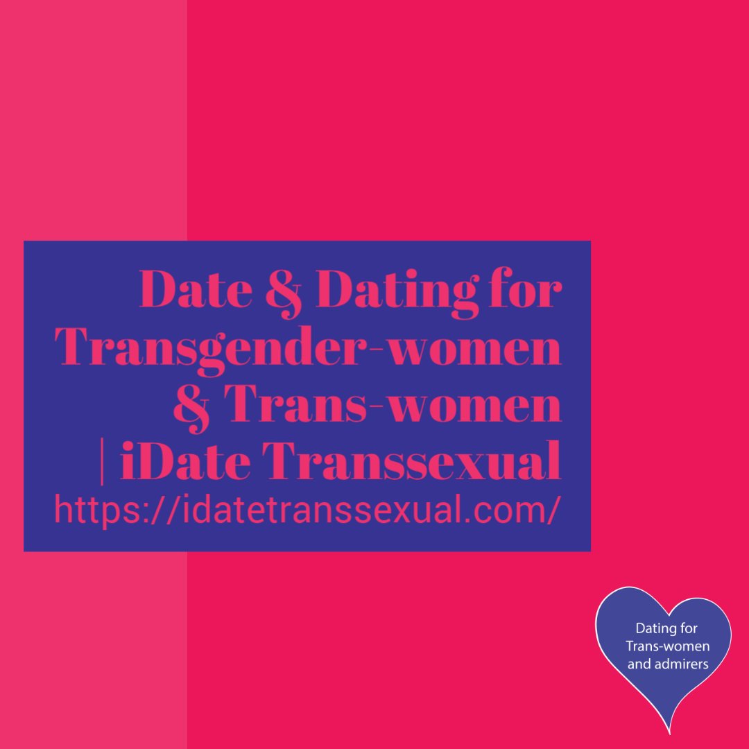 iDateTrans's tweet image. Date &amp;amp; Dating for Transgender-women &amp;amp; Trans-women | iDate Transsexual

idatetranssexual.com

#date #dating #Transgender #Trans #Transwomen #iDate #Transsexual