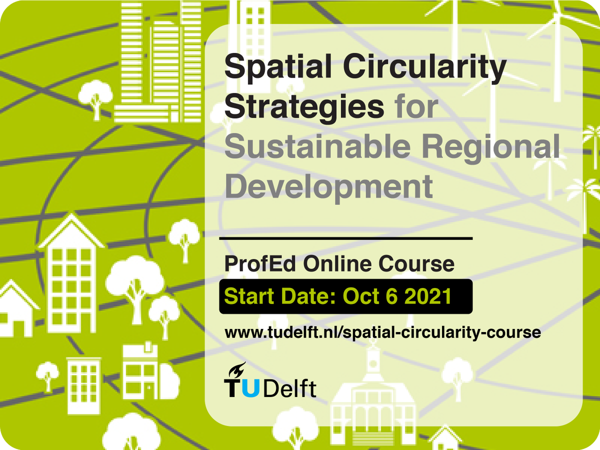 Lead #circular strategies in your region. With our new course tudelft.nl/spatial-circul… you will discover how to include the spatial dimension in the operationalization of circularity in your city.
#circulareconomy #Sustainability 
<a href="/spatialplanning/">SpatialPlanning TUDelft</a> <a href="/Arjan_vTimmeren/">Arjan van Timmeren</a> <a href="/UrbanismTUDelft/">UrbanismTUDelft</a>
