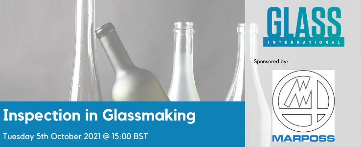 Glass_Int's tweet image. Join us on Tuesday 5th October at 3pm BST (4pm CET) for our 'Inspection in Glassmaking' webinar, where we will be joined by @Marposs, and Dr Günther Inspections.
Register for free here: events-emea2.adobeconnect.com/content/connec…
#webinar #inspection #glassmaking  #glassmanufacturing #sustainability