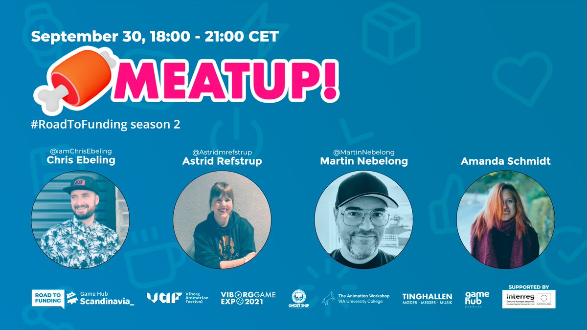 Games industry talks during #ViborgGameExpo on September 30: LIVE and ONLINE.

Join in and listen on the newest thoughts on investments, new tech, trends and tendencies when the four speakers step up for VGE's MeatUp.

game-expo.com/meatup/

#RoadToFunding #dkgame #swegame
