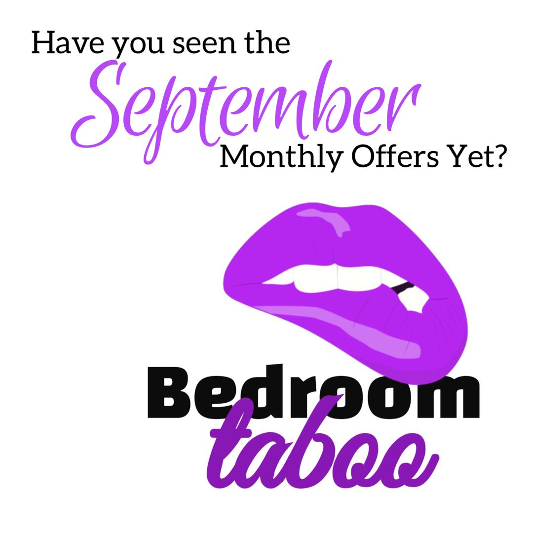 BedroomTaboo's tweet photo. Have you read the latest #MonthlyOffers for #September? #BonanzaNewsletter #BedroomTaboo #BecausePleasureShouldntBe #Intimacy #RT #AdultToys #Lingerie #AdultBiz https://t.co/h0PFUOtWXs https://t.co/ZdjK4IRQIK
