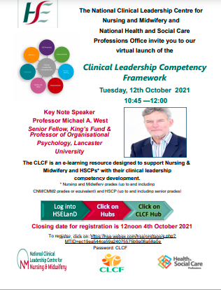 NCLChse's tweet photo. Launch of the Clinical Competency Framework on 12th October, 10:45 to 12:00.All details on attached flyer. Delighted to welcome Professor Michael West @WestM61 as keynote speaker. @NurMidONMSD @GSGerShaw #CLCFLaunch https://t.co/GsORfNCVm8