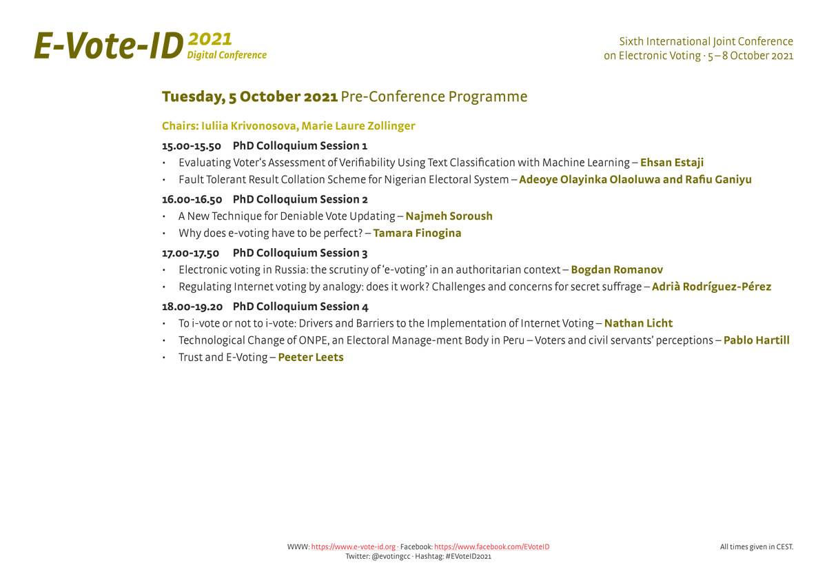 evotingcc's tweet photo. This year's #conference programme of the #EVoteID2021! 
👉 3 keynote speakers, 11 sessions, more than 30 presenters, PhD colloquium, demo session, and rump session. 

 #SaveTheDate 
📅 5 - 9 October 2021, 14:30 to 20:00 (CEST / Berlin time) https://t.co/Iwk9q6uugW