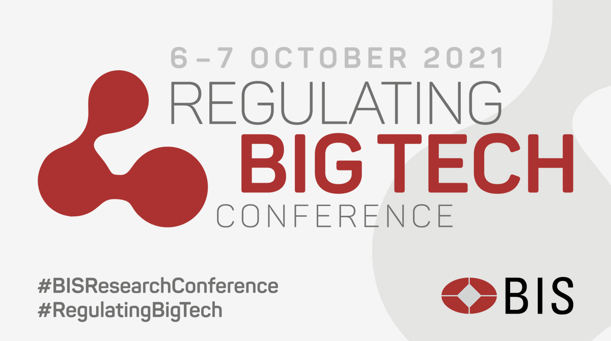 Save the date - Central banks, regulators, academia &amp; the private sector get together to discuss #RegulatingBigTech in the public interest at the #BISResearchConference on 6-7 October bis.org/events/confres…