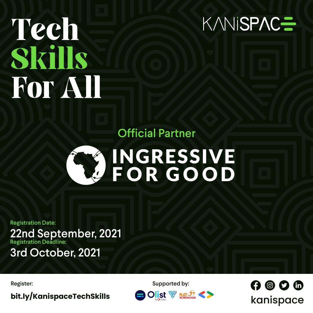 Kanispace's tweet image. We just partnered with @Ingressive4Good to help you grab tech skills before the end of 2021, Join over 4000 students on this virtual training. 

Join now lnkd.in/dKTYUCp5

#TechSkills4All #Kanispace #ImpactAfrica