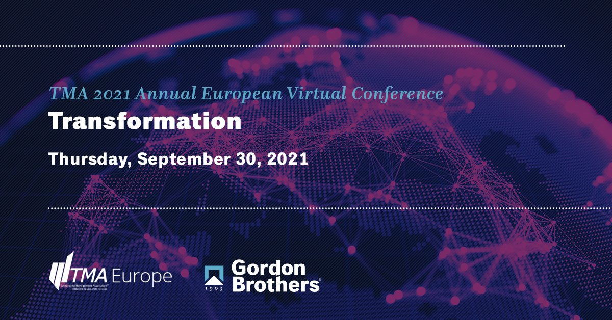 GordonBrothers's tweet photo. We’re proud to sponsor @TMAEurope’s 2021 Annual European online conference on September 30. Join Nimit Shah, Managing Director, Financial Planning &amp; Analysis, and Federica Pietrogrande, Managing Director, Investments &amp; Financing, online https://t.co/ktFU8wA5C4  #Transformation https://t.co/lHRmh4VYaZ