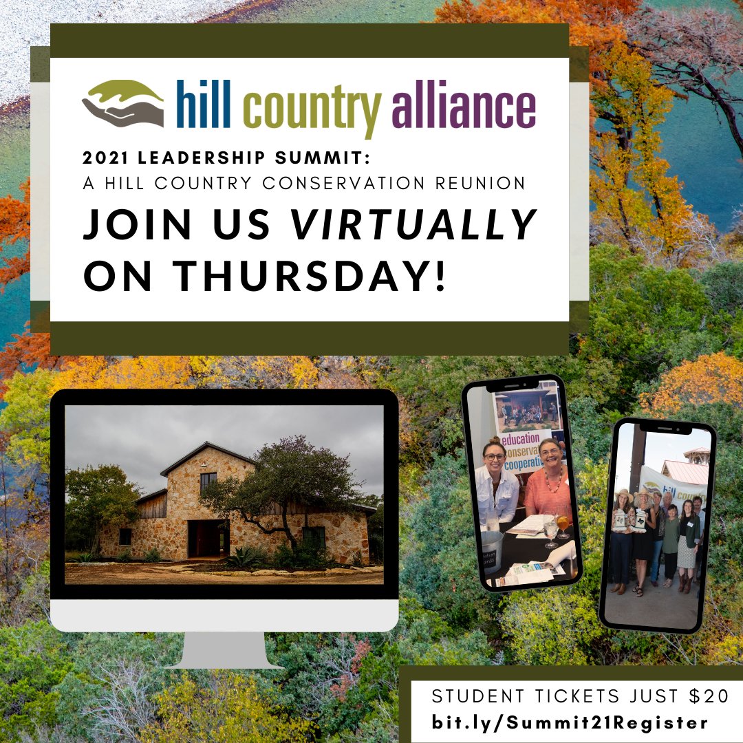 Join us #virtually Thursday for the 2021 Leadership Summit: A Hill Country #Conservation Reunion. Tune in as we celebrate and learn from the people that make the #HillCountry great. In-person may be full, but #online spots are available - register now! 
bit.ly/Summit21Regist…