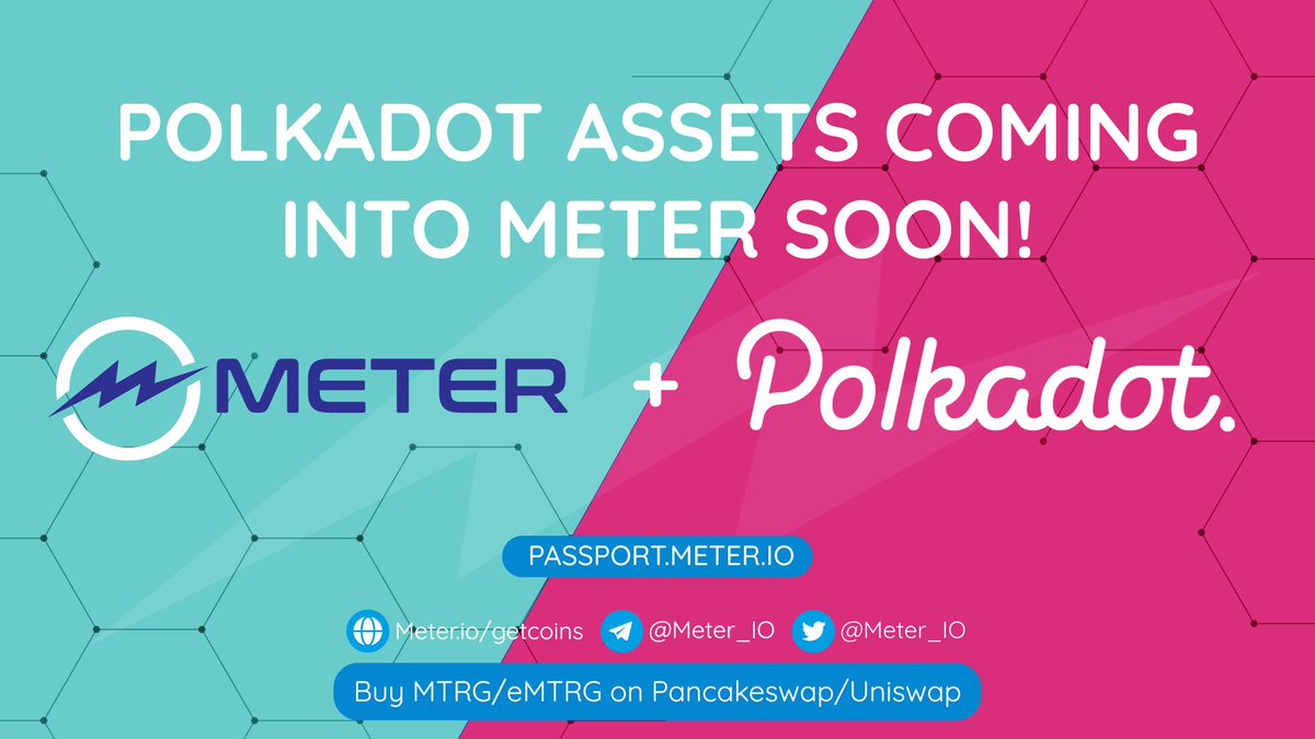 Meter.io will be one of the major gateways into the <a href="/Polkadot/">Polkadot</a> ecosystem. Tag your 3 fav #parachain projects you want to see bridged by #MeterPassport in addition to <a href="/MoonriverNW/">Moonriver Network</a>.

⚡Why us? Fast, #multisig secure, no limit transfers + more!

$MTRG #interoperability