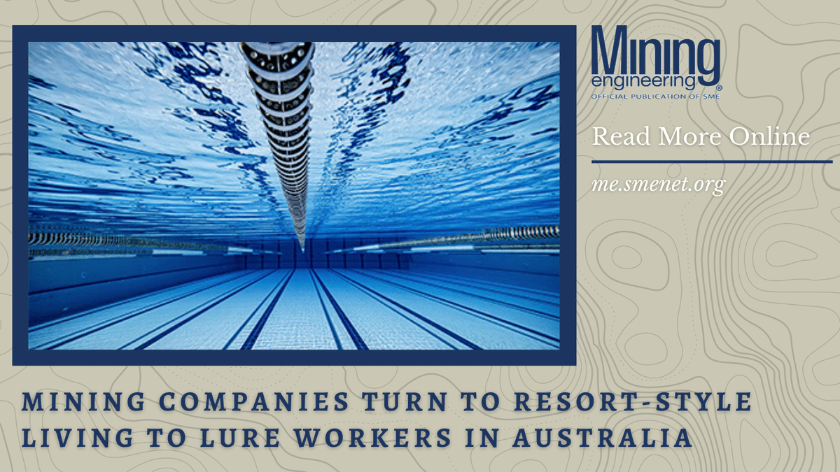 MineEngineering's tweet photo. As a way to attract more skilled workers to Australia’s remote mining sites, some mining companies are starting resort-style accommodations. Some features include swimming pools, virtual golf arcades, fine dining, and more.
Read the details: https://t.co/VyFhB5LN3H
#mining https://t.co/FVb7vV5rvh