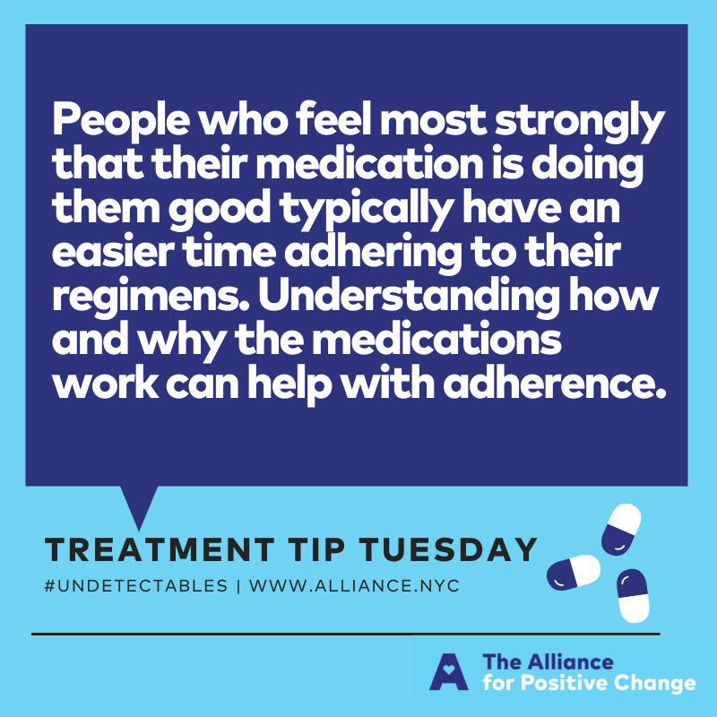 thealliance_nyc's tweet photo. Today's #TreatmentTipTuesday:
People who feel most strongly that their medication is doing them good typically have an easier time adhering to their regimens. Understanding how and why the medications work can help with adherence.

#UequalsU #undetectable #hivtreatment https://t.co/xzo28k8wcA