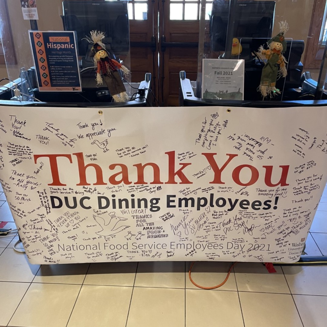 WUSTLdining's tweet photo. We can't thank our dining staff enough, and neither can our students! Students wrote heartfelt messages on these banners, on display across campus for all dining staff to enjoy! https://t.co/RhwwppfwE5