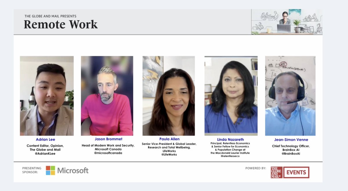 TheGlobeEvents's tweet photo. Happening now:
The Globe's @AdrianKLee is moderating our webinar on
#RemoteWorkStrategies.
Speakers:
🔹@jbrommet of @microsoftcanada
🔹Paula Allen of @LifeWorks
🔹Jean-Simon Venne of @BrainBoxAi
🔹Linda Nazareth of @relentlesseco and @MLInstitute https://t.co/yY8FdI4qlw