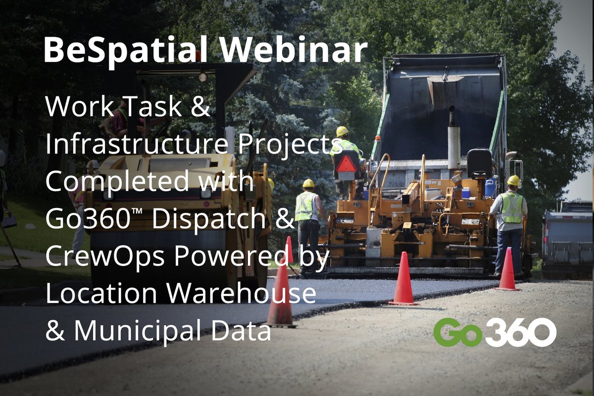 Go360's tweet photo. Be sure to sign up, tomorrow AGSI’s Geoff Cameron &amp; Marc Curtis present BeSpatial webinar: Work Task &amp; Infrastructure Projects completed with Go360 Dispatch &amp; CrewOps powered by Location Warehouse &amp; municipal data, register here, https://t.co/xY061EIXMO @LW_AGSI @BeSpatialON https://t.co/xbTSox2Ekk
