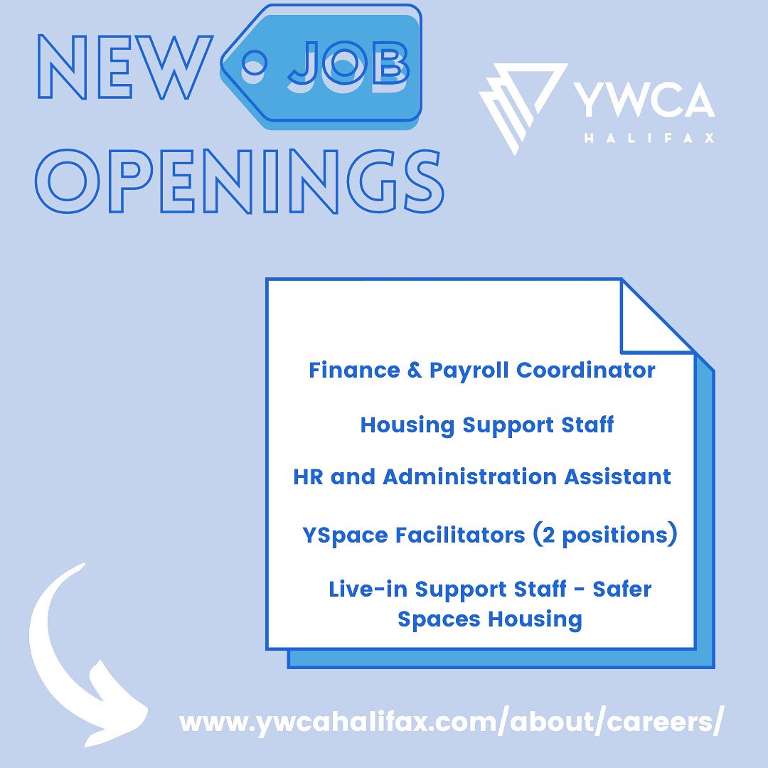 YWCA Halifax is looking for new individuals to join our team in these job openings: Finance &amp; Payroll Coordinator, HR and Administration Assistant, Housing Support Staff, Live-in Support Staff- Safer Spaces Housing, YSpace Facilitators ywcahalifax.com/about/careers/