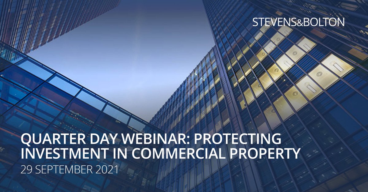 Join us tomorrow for our Quarter Day webinar when we will review current issues, new legislation that might impact on investments and update on matters of interest to #CommercialProperty professionals generally.

Register here: stevens-bolton.com/site/events/ev…