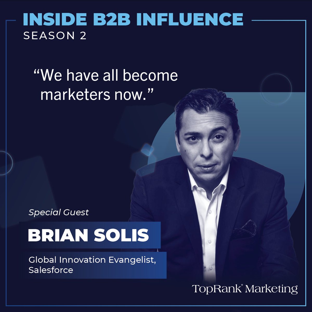 toprank's tweet photo. "We have all become marketers now." Learn more from @BrianSolis, global innovation evangelist at @Salesforce, in his #InsideB2BInfluence interview with our CEO @LeeOdden: ➡ https://t.co/3FfzIjcewM

#B2BInfluencerMarketing https://t.co/QgBn18nBTv