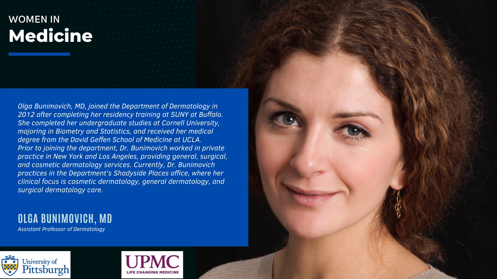 Pitt Dermatology on X: On the last day of #WomenInMedicine month, we  highlight Olga Bunimovich, MD. One patient says of her, Dr.Olga  Bunimovitch is a very sensitive, caring, skillful, and patient physician.