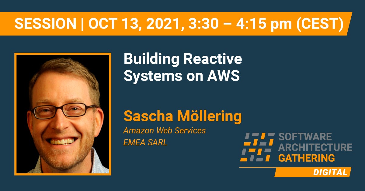 sag_conference's tweet photo. In this session with @sascha242, you learn how users adopt reactive patterns for their high-performance applications and have a look at typical, well-architected implementations on #AWS. Join #SAGconf now and learn about the building of #reactivesystems: https://t.co/iMeM7M0NrX https://t.co/4CKZ7IeehJ