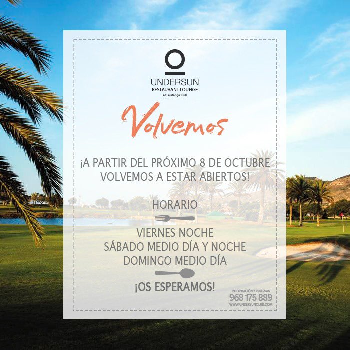 undersunclub's tweet photo. Tras unas pequeñas vacaciones... ¡Volvemos el próximo 8 de Octubre! 📲 Podéis consultar los horarios y hacer vuestra reserva a través de nuestra web https://t.co/sk7jm5fwnW o en el siguiente teléfono de contacto: +34 968 175 889 #Undersun #Restaurant #LaMangaClub https://t.co/wPIbHLgvST