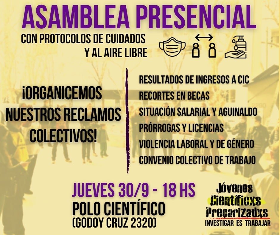 JcpBuenosaires's tweet photo. ¡Este jueves 18 hs. asamblea presencial de JCP Bs. As.!

🔥📢💛😷📚🧪✊

Les esperamos en el Polo Científico Tecnológico (Godoy Cruz 2320).

‼️ En caso de lluvia: la Asamblea se pasa al Martes 5/10, a las 18 hs en la misma ubicación.

#InvestigarEsTrabajar! https://t.co/ExWvz9jrKj