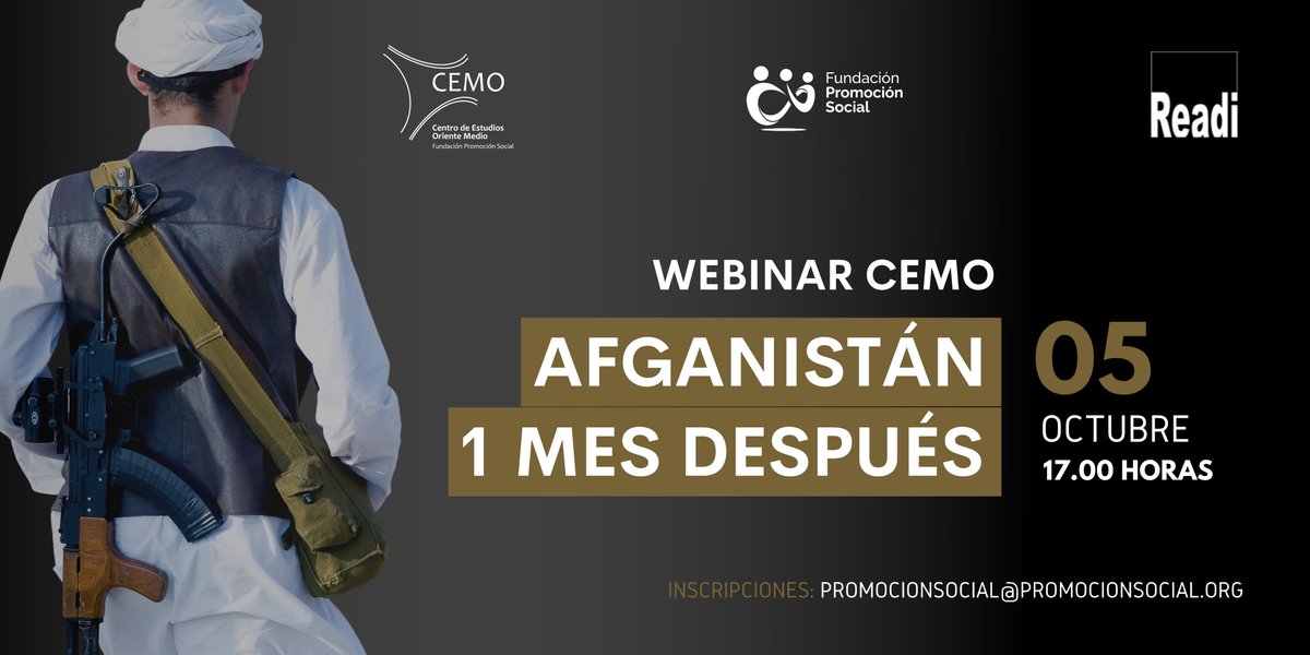 PromSocial_ongd's tweet photo. WEBINAR “Afganistán: 1 mes después”martes 5 de octubre a las 17:00H @JavierMartinr1 Ramsi Jazmati, Aurora Moreno Cristina Bermejo #SituaciónPaís #Mujer #retos #refugiados #Afganistán 🇦🇫 #CEMOFPS #RedREADI INSCRIPCIONES➡️ promocionsocial@promocionsocial.org https://t.co/vGe0XTtFNX https://t.co/ILOGfeJJG8